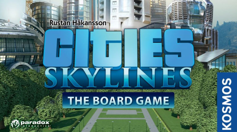 Cities Skyline the board game meniac news