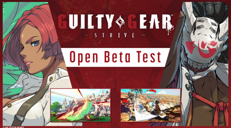 guilty gear strive open beta 2 meniac news 1